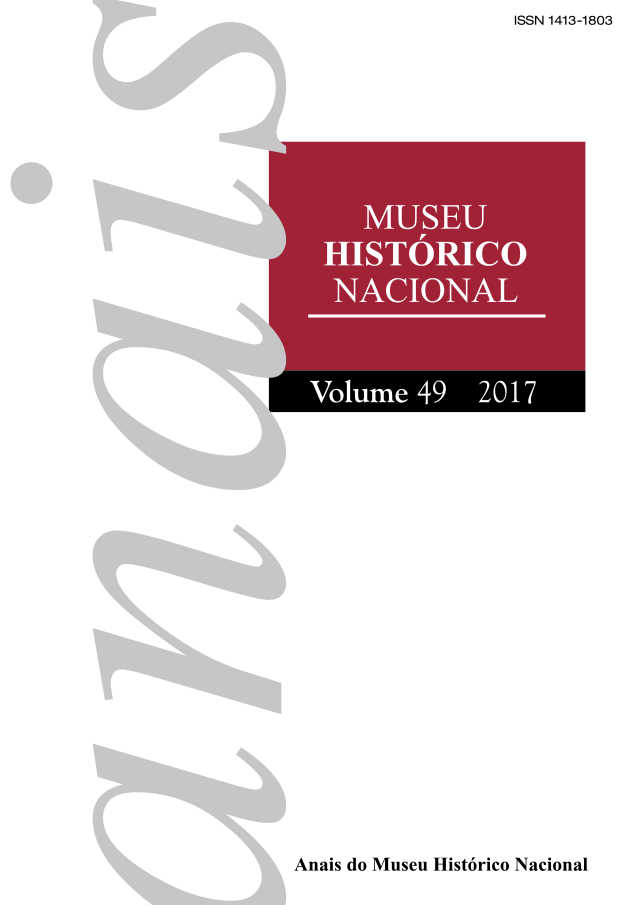 					Visualizar v. 49 n. 1 (2017): Anais do Museu Histórico Nacional
				